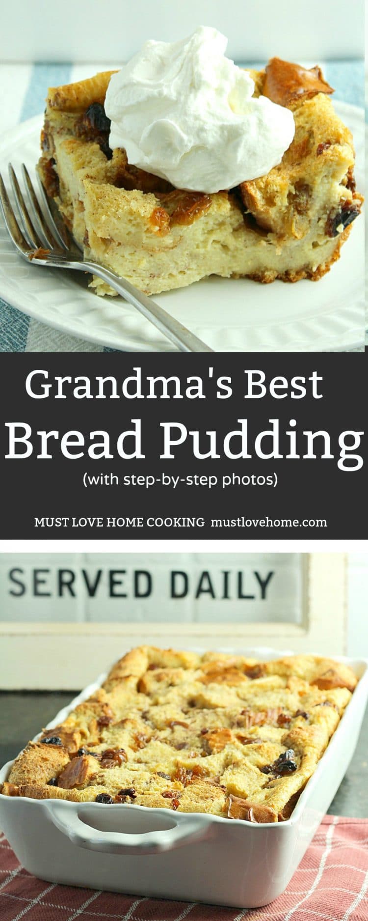 Grandma's Secret Recipe Bread Pudding is an easy to make traditional dessert sure to be a family favorite.  Made with crusty bread and other simple ingredients, this is total comfort food!