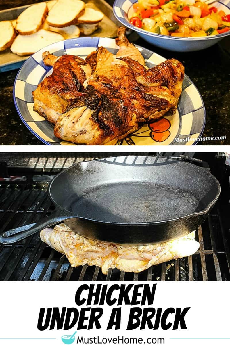 Crispy Chicken Under a Brick - seared and pressed on the grill under a heavy weight, making chicken that is crunchy on the outside with tender juices inside.