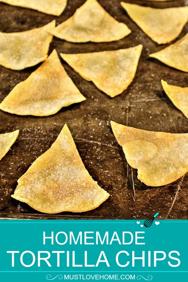 Super crispy Homemade Tortilla Chips made in only 15 minutes and with two pantry ingredients!