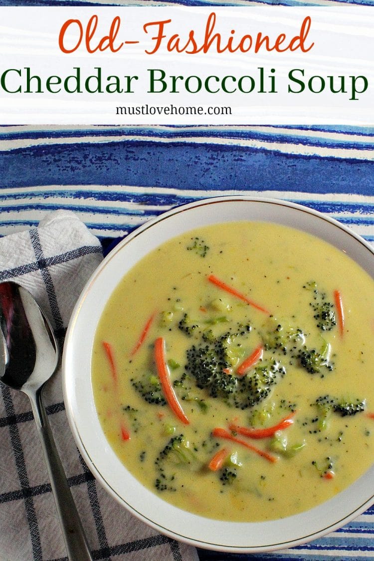 Old Fashioned Cheddar Broccoli Soup is cheesy comfort food and healthy vegetables served in a hearty bowl of soup. This classic recipe is warm and satisfying, and ready in minutes!