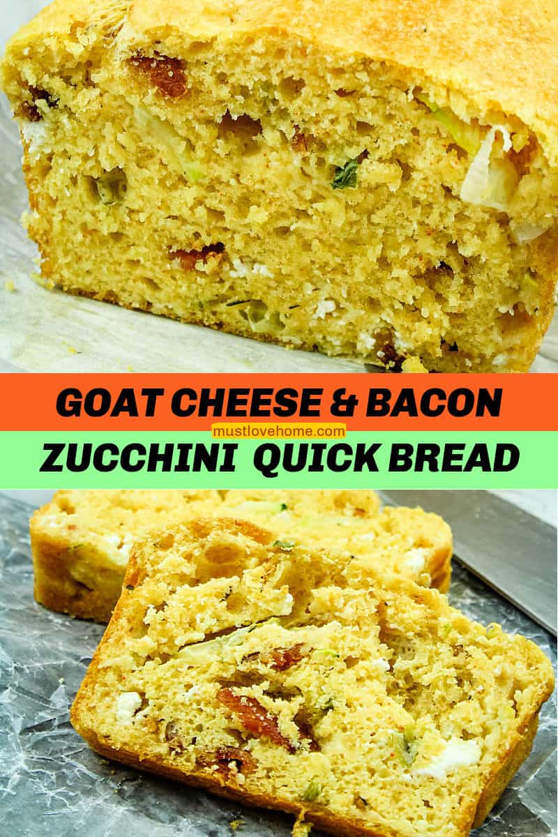 Goat Cheese Bacon Zucchini Quick Bread is a savory loaf filled with creamy goat cheese, smoky bacon and tender zucchinI. #mustlovehomecooking