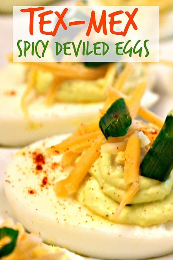 Tex Mex Spicy Deviled Eggs for Cinco de Mayo #mustlovehomecooking #CincodeMayo #eggs