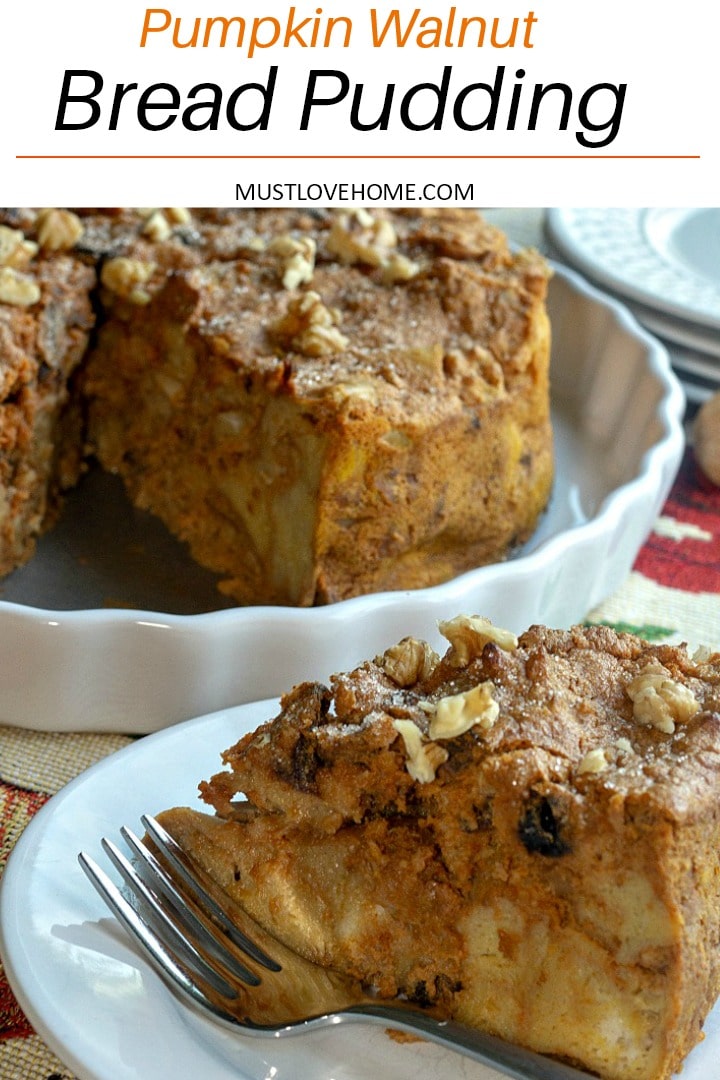Super Easy Pumpkin Walnut Bread Pudding recipe flavored with pumpkin puree and loaded with walnuts and raisins. Simple to make and perfect for breakfast, brunch or dessert! #pumpkinrecipes #dessertrecipes#pumkin #dessert #recipes #breadpudding