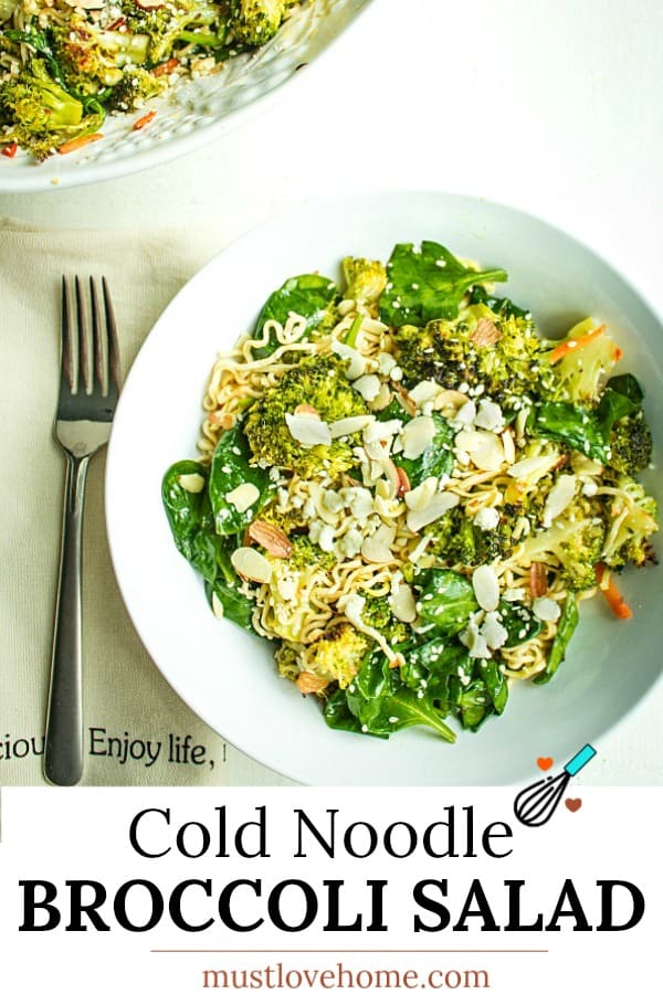 Cold Noodle Broccoli Spinach Salad is a tasty blend of ramen noodles, roasted fresh broccoli and spinach, tossed in a light vinaigrette. 