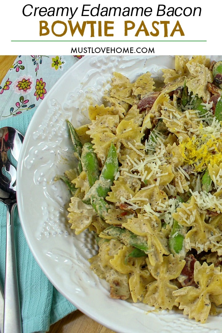 Try quick and easy Creamy Edamame Bacon Bowtie Pasta that's ready in under 30 minutes. Cream cheese makes this sauce extra thick and tasty! #pastarecipes #easypastarecipes #bowtiepastarecipes #pastadinnerrecipes #pasta