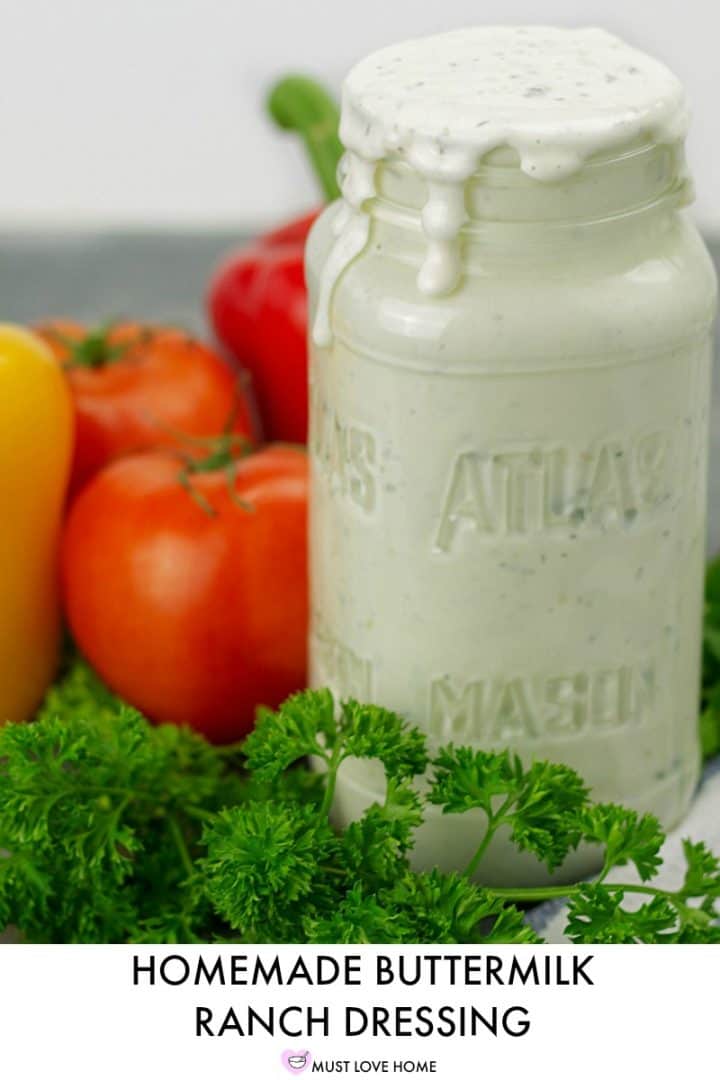 CREAMY, TANGY AND FULL OF HERBS, THIS EASY RANCH DRESSING IS SO TASTY YOU'LL NEVER WANT BOTTLED RANCH AGAIN!