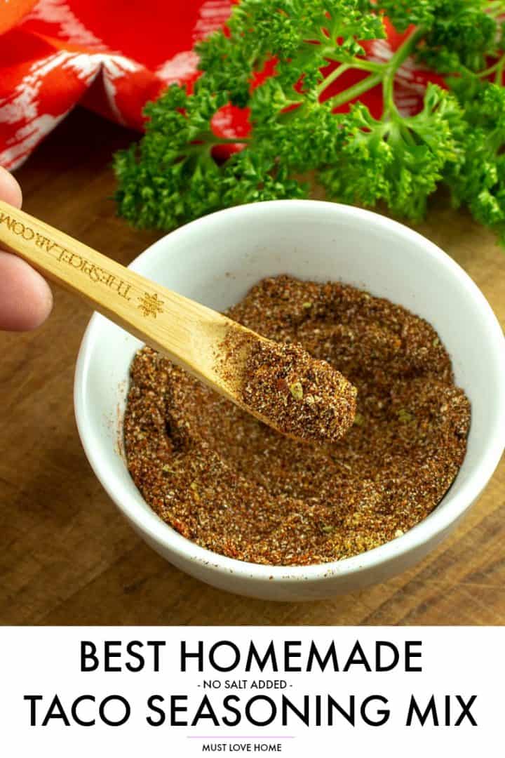 Homemade Taco Seasoning Mix is so full of flavor you'll never want to use a store bought again!