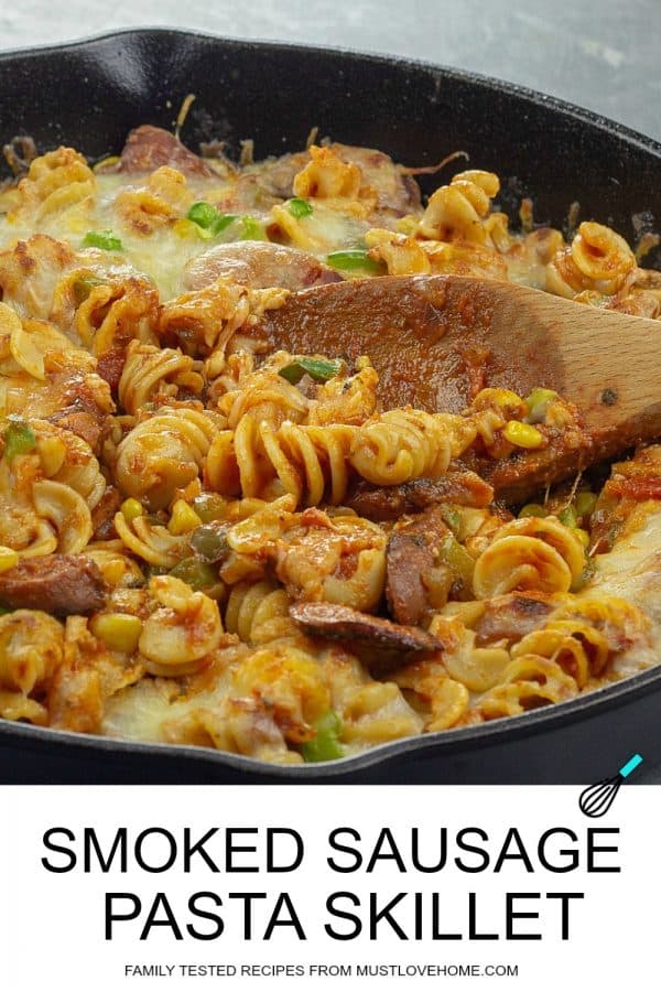 Smoked Sausage Italian Pasta Skillet, with corn, green bell peppers and tasty red sauce that's an easy, 30 minute family dinner. #mustlovehomecooking