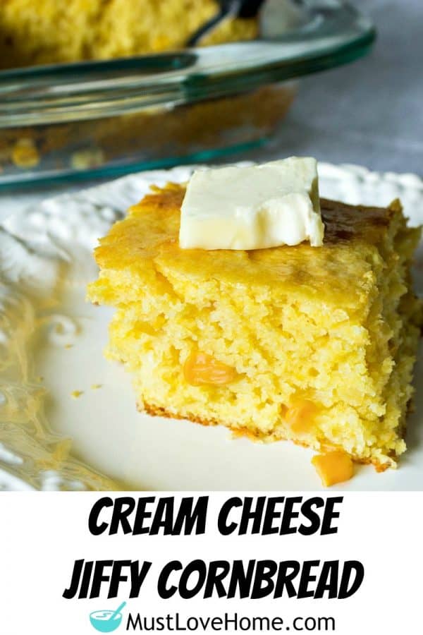 Cream Cheese Jiffy Cornbread -with cornbread mix, cream cheese and creamed corn, this cornbread recipe is a quick and easy family favorite.