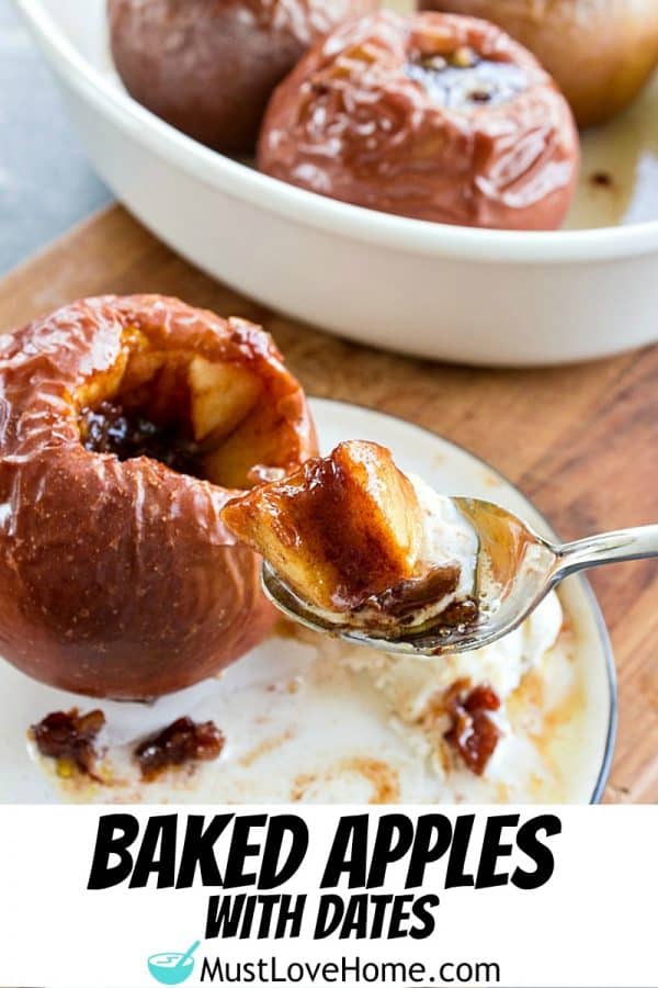 Amazing Baked Apples with Dates. Tender and so delicious made with 7 easy ingredients! #baked apples #glutenfree #fall #plantbased #dates #mustlovehomecooking