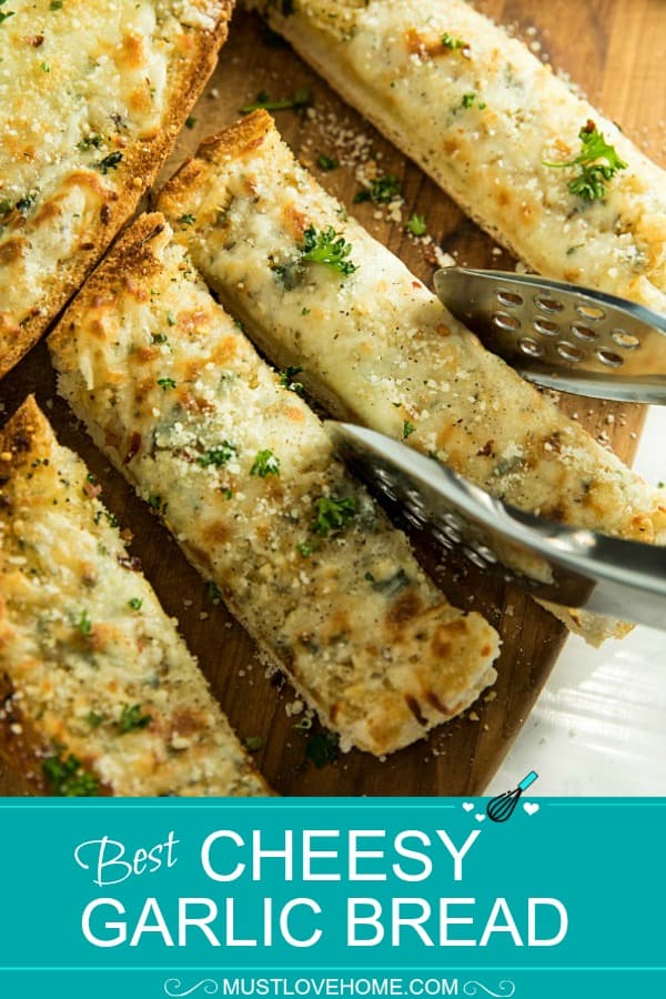 This is the BEST Cheesy Garlic Bread! One bite of this cheesy gooey bread will have eveyone begging for it again and again! #mustlovehomecooking #garlicbread