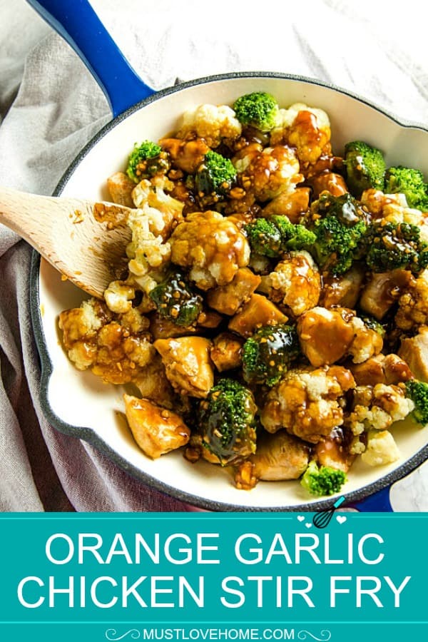 The BEST simple Orange Garlic Chicken Stir Fry you'll ever make. Chunks of chicken, healthy broccoli and cauliflower coated in a easy sweet and savory sauce. #mustlovehomecooking #stirfry