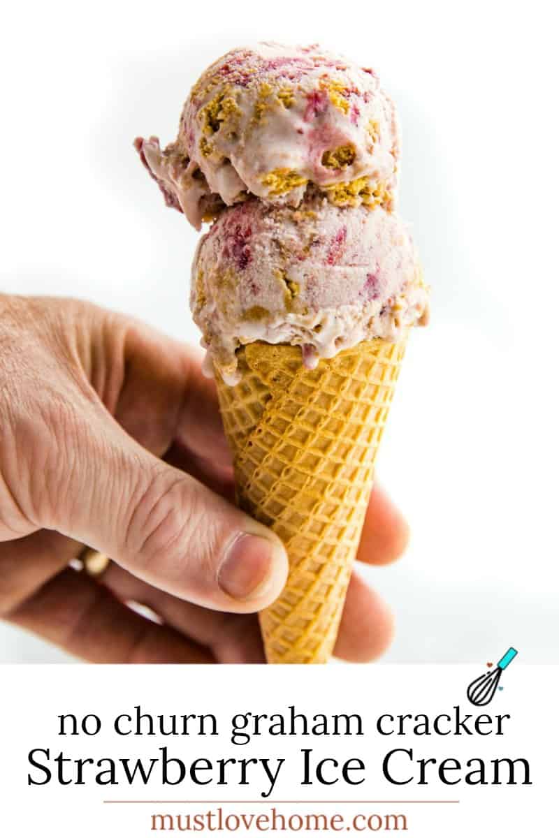 No Churn Strawberry Graham Cracker Ice Cream, with the nutty, sweet flavor of graham crackers, takes minutes to prep with only 8 easy ingredients. #mustlovehomecooking