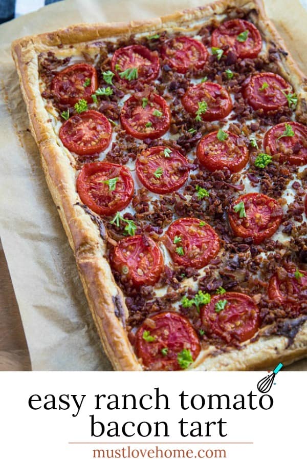 Easy Bacon Tomato Tart - Using shortcut ingredients like puff pastry and bacon crumbles makes this a quick and easy summertime dinner favorite! #mustlovehomecooking