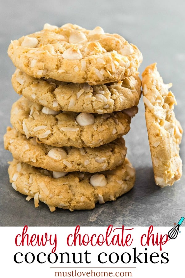 Chewy Chocolate Chip Coconut Cookies are crisp and buttery on the outside with an irresistibly soft and chewy inside. A holiday favorite and great for gift giving too! #mustlovehomecooking