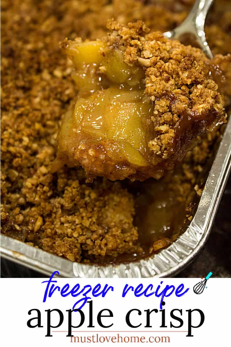 Freezer Apple Crisp Recipe, ready to bake frozen dessert made with crisp chunks of apple, spices and a crispy oatmeal crust. #mustlovehomecooking