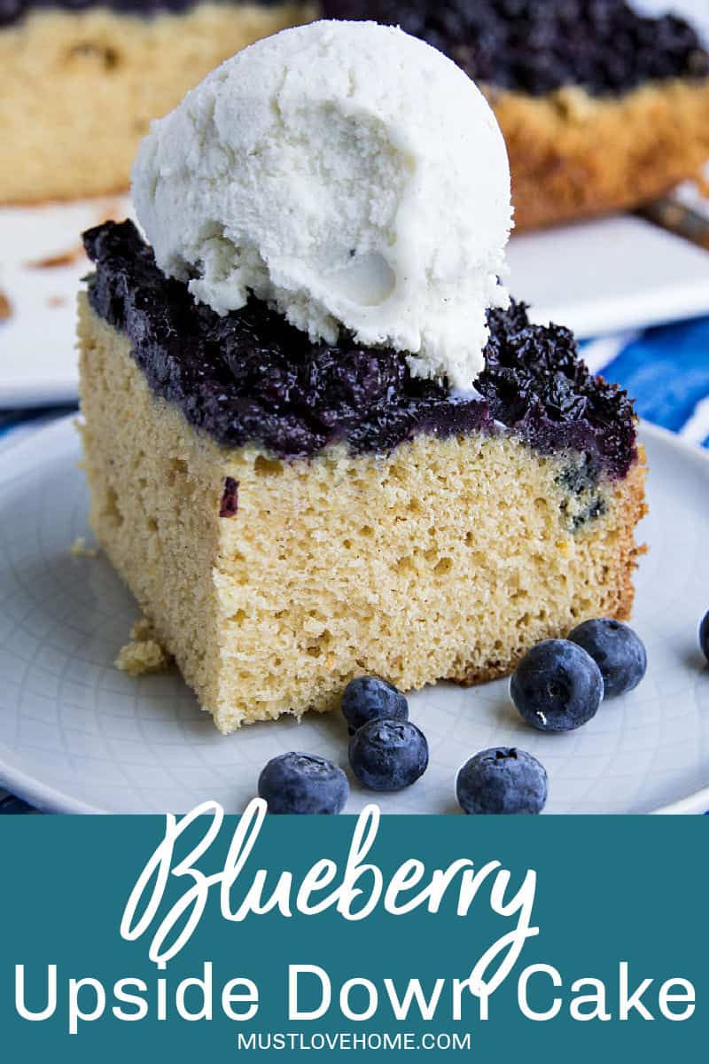 Made with fresh summer berries, this Easy Blueberry Upside Down cake is simple dessert anyone can make with blueberries caramelized under a layer of vanilla flavored cake. #mustlovehomecooking