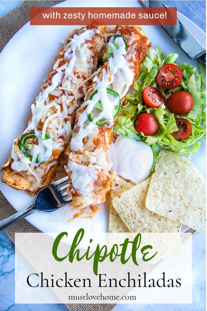 Chipotle Chicken Enchiladas made with shredded chicken, flour tortillas and a droolworthy chipotle enchilada sauce that takes this classic Mexican dish to a whole new level! #mustlovehomecooking