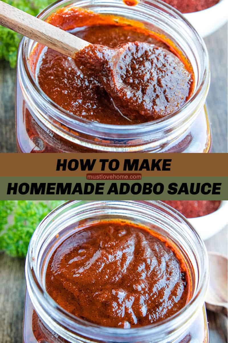 Mildly spicy homemade easy adobo sauce recipe is earthy, bursting with flavor and a classic Mexican cooking staple. Made with simple pantry ingredients. #mustlovehomecooking