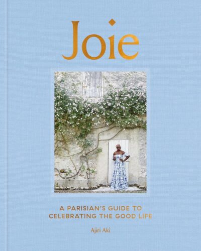 Amazon Joie A Parisians Guide to the Good Life